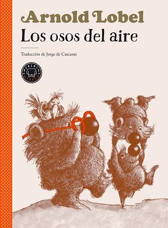 OSOS DEL AIRE, LOS | 9788418187575 | LOBEL, ARNOLD | Llibreria Huch - Llibreria online de Berga 