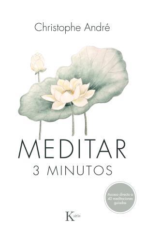 MEDITAR 3 MINUTOS | 9788499886275 | ANDRÉ, CHRISTOPHE | Llibreria Huch - Llibreria online de Berga 