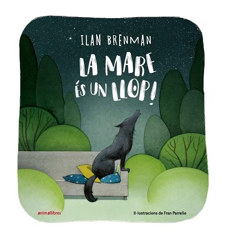 MARE ÉS UN LLOP!, LA | 9788419659781 | ILAN BRENMAN | Llibreria Huch - Llibreria online de Berga 