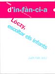 LOCZY, ESCOLTAR ELS INFANTS | 9788495988973 | FALK, JUDIT | Llibreria Huch - Llibreria online de Berga 