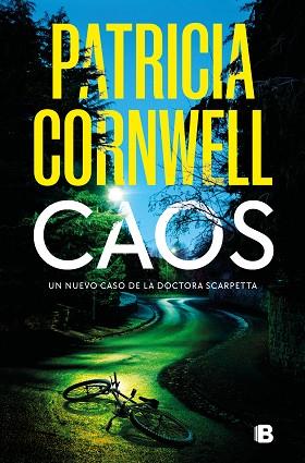 CAOS (DOCTORA KAY SCARPETTA 24) | 9788466673709 | CORNWELL, PATRICIA | Llibreria Huch - Llibreria online de Berga 