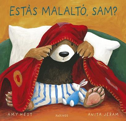 ESTAS MALALTÓ, SAM? | 9788419475534 | HEST, AMY | Llibreria Huch - Llibreria online de Berga 