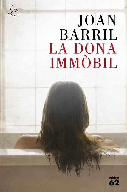 DONA IMMOBIL, LA | 9788429774290 | BARRIL, JOAN | Llibreria Huch - Llibreria online de Berga 