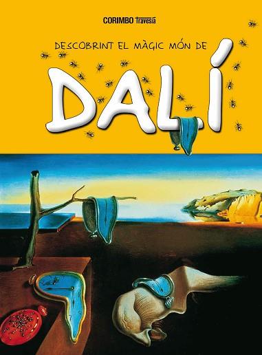 DESCOBRINT EL MÓN MÀGIC DE DALÍ | 9788484706731 | MARIA JORDÀ | Llibreria Huch - Llibreria online de Berga 