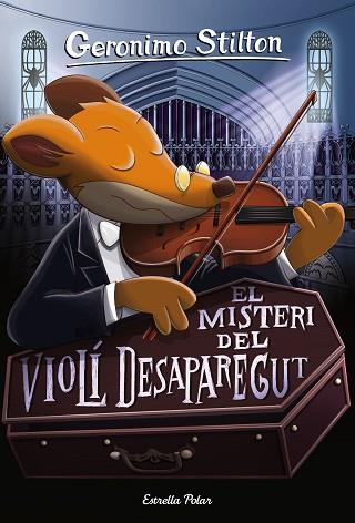 MISTERI DEL VIOLI DESAPAREGUT, EL | 9788491371496 | GERONIMO STILTON | Llibreria Huch - Llibreria online de Berga 