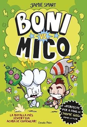 BONI VS. MICO | 9788413898483 | SMART, JAMIE | Llibreria Huch - Llibreria online de Berga 