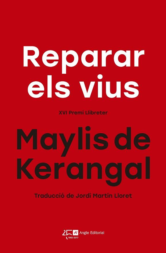 REPARAR ELS VIUS | 9788415307822 | KERANGAL, MAYLIS DE [VER TITULOS] | Llibreria Huch - Llibreria online de Berga 