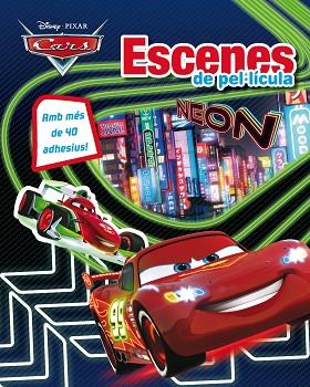 CARS NEON ESCENES DE PEL·LICULA | 9788490575857 | DISNEY | Llibreria Huch - Llibreria online de Berga 