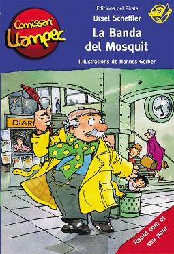 BANDA DEL MOSQUIT, LA | 9788494454806 | SCHEFFLER, URSEL | Llibreria Huch - Llibreria online de Berga 