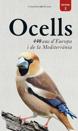 OCELLS: 440 AUS D'EUROPA I DE LA MEDITERRÀNIA | 9788490349632 | DIERSCHKE, VOLKER | Llibreria Huch - Llibreria online de Berga 