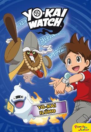 YO-KAI WATCH. YO-KAI ILUHO | 9788408169123 | YO-KAI WATCH | Llibreria Huch - Llibreria online de Berga 