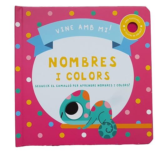 VINE AMB MI! NOMBRES I COLORS | 9788413348100 | Llibreria Huch - Llibreria online de Berga 