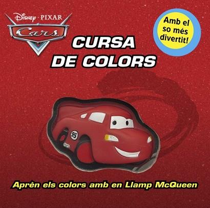 CARS. CURSA DE COLORS | 9788415697275 | DIVERSOS [VER TITULOS] | Llibreria Huch - Llibreria online de Berga 