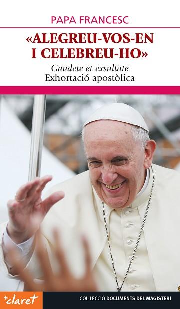 ALEGREU-VOS-EN I CELEBREU-HO | 9788491360360 | PAPA FRANCISCO | Llibreria Huch - Llibreria online de Berga 