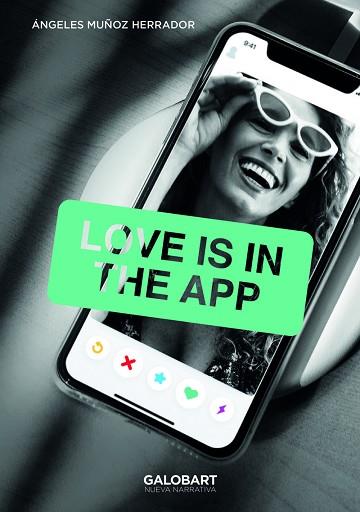 LOVE IS IN THE APP | 9788412200355 | MUÑOZ HERADOR, ANGELES | Llibreria Huch - Llibreria online de Berga 