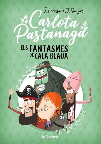 CARLOTA PASTANAGA 1. ELS FANTASMES DE CALA BLAUA | 9788424670795 | FENOSA, JORDI | Llibreria Huch - Llibreria online de Berga 