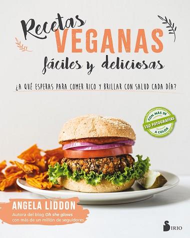 RECETAS VEGANAS FÁCILES Y DELICIOSAS | 9788417030643 | LIDDON, ANGELA | Llibreria Huch - Llibreria online de Berga 