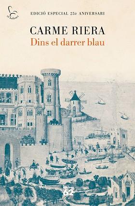 DINS EL DARRER BLAU (25 ANYS) | 9788429777901 | RIERA, CARME | Llibreria Huch - Llibreria online de Berga 