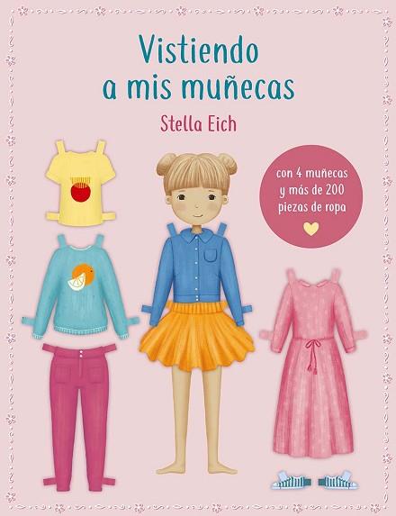 VISTIENDO A MIS MUÑECAS | 9788491457244 | EICH, STELLA | Llibreria Huch - Llibreria online de Berga 