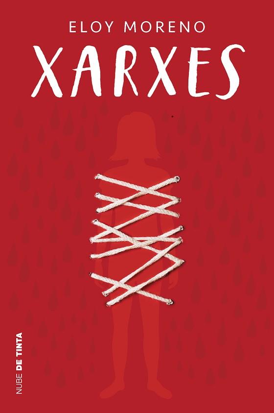 XARXES (INVISIBLE 2) | 9788418050749 | MORENO, ELOY | Llibreria Huch - Llibreria online de Berga 