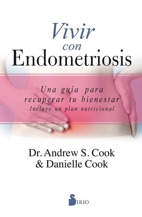 VIVIR CON ENDOMETRIOSIS | 9788417399429 | COOK, ANDREW S./COOK, DANIELLE | Llibreria Huch - Llibreria online de Berga 