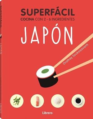 SUPERFACIL JAPON | 9789463598422 | SOUKSISAVAHN, ORATHAY | Llibreria Huch - Llibreria online de Berga 