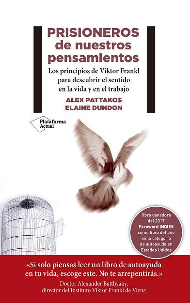 PRISIONEROS DE NUESTROS PENSAMIENTOS | 9788417376604 | PATTAKOS, ALEX/DUNDON, ELAINE | Llibreria Huch - Llibreria online de Berga 