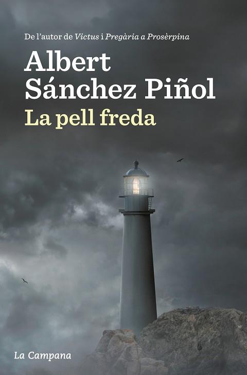 PELL FREDA, LA | 9788416863310 | SÁNCHEZ PIÑOL, ALBERT | Llibreria Huch - Llibreria online de Berga 