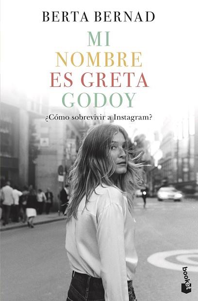 MI NOMBRE ES GRETA GODOY | 9788408226031 | BERNAD CIFUENTES, BERTA | Llibreria Huch - Llibreria online de Berga 