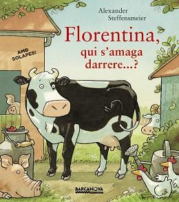 FLORENTINA, QUI S'AMAGA DARRERE...? | 9788448941529 | STEFFENSMEIER, ALEXANDER | Llibreria Huch - Llibreria online de Berga 