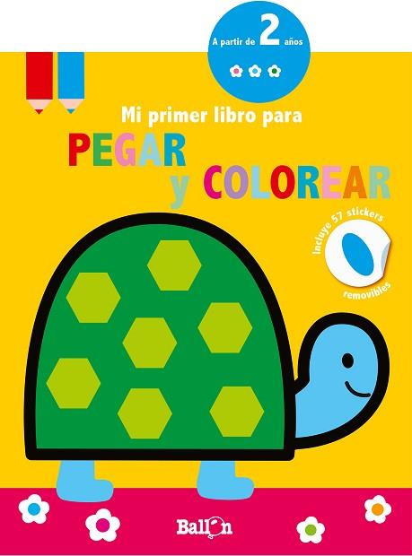 TORTUGA - MI PRIMER LIBRO PARA PEGAR Y COLOREAR | 9789403210674 | BALLON | Llibreria Huch - Llibreria online de Berga 