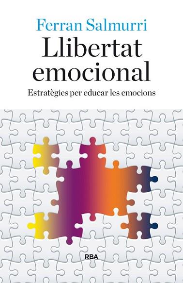 LLIBERTAT EMOCIONAL | 9788482647081 | SALMURRI, FERRAN | Llibreria Huch - Llibreria online de Berga 