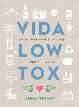 VIDA LOW TOX | 9788412053722 | STUART, ALEXX | Llibreria Huch - Llibreria online de Berga 