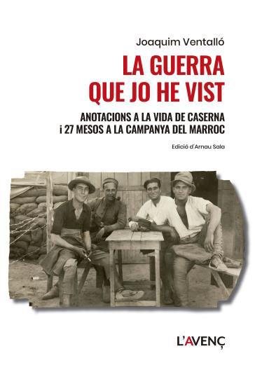 GUERRA QUE JO HE VIST, LA | 9788418680533 | VENTALLÓ, JOAQUIM | Llibreria Huch - Llibreria online de Berga 