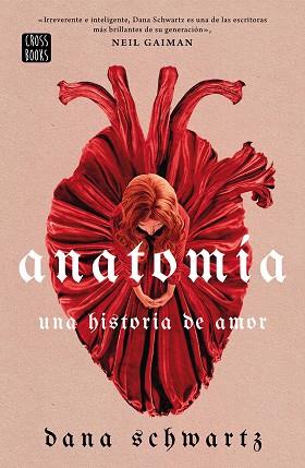 ANATOMÍA: UNA HISTORIA DE AMOR | 9788408269830 | SCHWARTZ, DANA | Llibreria Huch - Llibreria online de Berga 