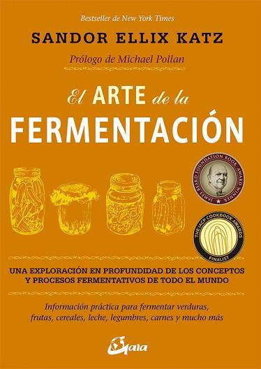 ARTE DE LA FERMENTACIÓN, EL | 9788484455646 | KATZ, SANDOR ELLIX | Llibreria Huch - Llibreria online de Berga 