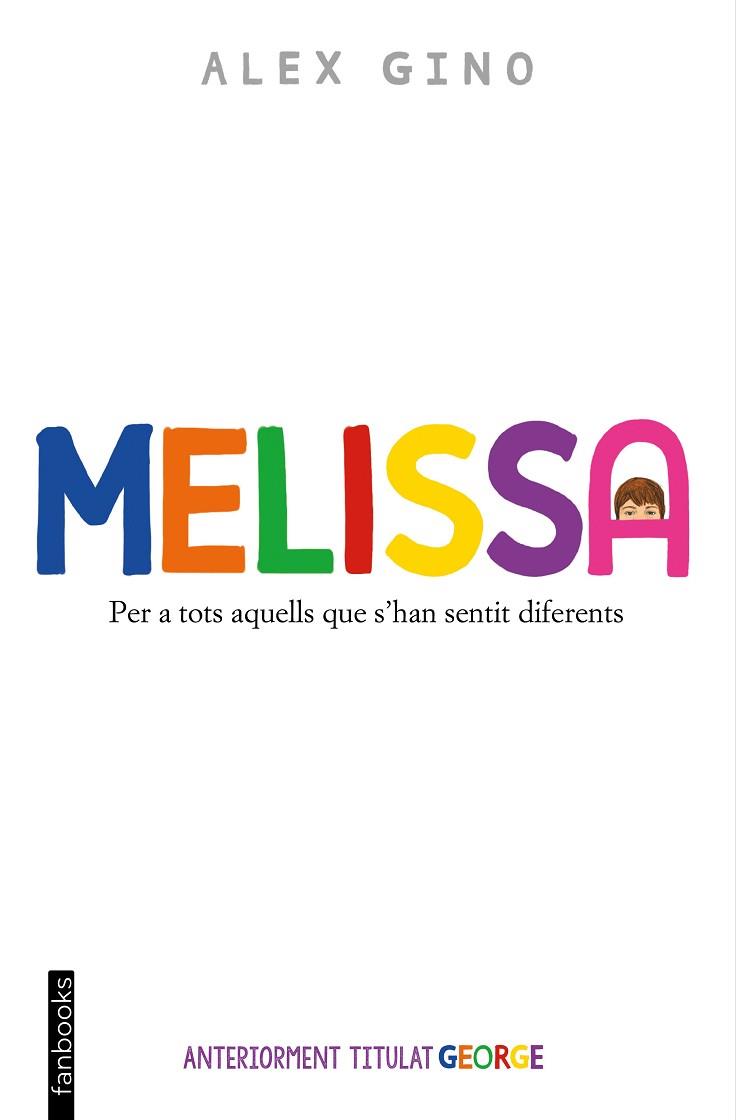 MELISSA | 9788419150653 | GINO, ÁLEX | Llibreria Huch - Llibreria online de Berga 