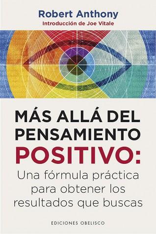 MÁS ALLÁ DEL PENSAMIENTO POSITIVO | 9788491114277 | ANTHONY, ROBERT | Llibreria Huch - Llibreria online de Berga 