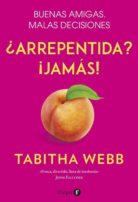 ARREPENTIDA? ¡JAMÁS! | 9788418976001 | WEBB, TABITHA | Llibreria Huch - Llibreria online de Berga 