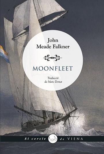 MOONFLEET | 9788419474643 | FALKNER, JOHN MEADE | Llibreria Huch - Llibreria online de Berga 