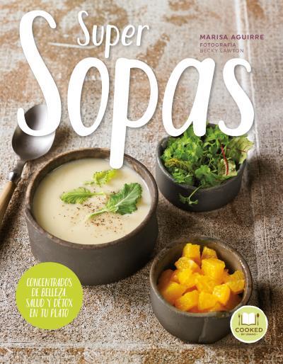 SUPER SOPAS | 9788479539658 | AGUIRRE, MARISA | Llibreria Huch - Llibreria online de Berga 