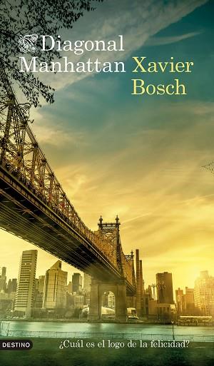 DIAGONAL MANHATTAN | 9788423367160 | BOSCH SANCHO, XAVIER | Llibreria Huch - Llibreria online de Berga 