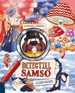 DETECTIU SAMSÓ A LES ILLES | 9788447953219 | GORELIK, KATERINA | Llibreria Huch - Llibreria online de Berga 