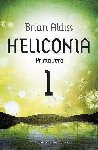 HELICONIA: PRIMAVERA | 9788445016961 | ALDISS, BRIAN | Llibreria Huch - Llibreria online de Berga 