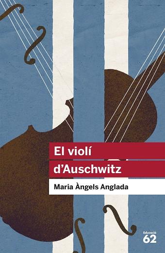 VIOLI D'AUSCHWITZ | 9788415192411 | ANGLADA, M. ANGELS | Llibreria Huch - Llibreria online de Berga 