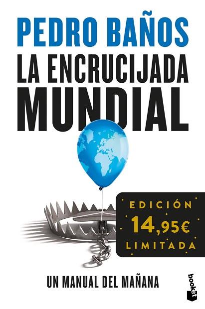 ENCRUCIJADA MUNDIAL, LA | 9788408293781 | BAÑOS, PEDRO | Llibreria Huch - Llibreria online de Berga 