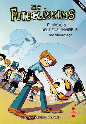 MISTERI DEL PENALTI INVISIBLE, EL | 9788466139700 | SANTIAGO, ROBERTO | Llibreria Huch - Llibreria online de Berga 