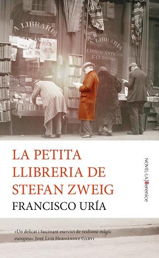 PETITA LLIBRERIA DE STEFAN ZWEIG, LA | 9788410356054 | FRANCISCO URÍA | Llibreria Huch - Llibreria online de Berga 