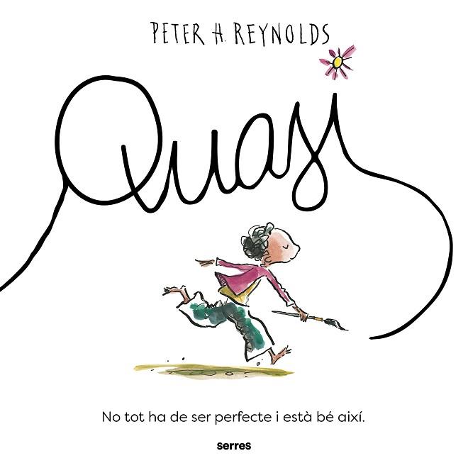 QUASI | 9788427243965 | REYNOLDS, PETER H. | Llibreria Huch - Llibreria online de Berga 