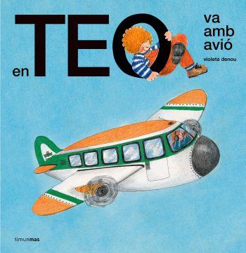 EN TEO VA AMB AVIO | 9788492790494 | DENOU, VIOLETA | Llibreria Huch - Llibreria online de Berga 